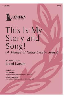 This Is My Story and Song! 