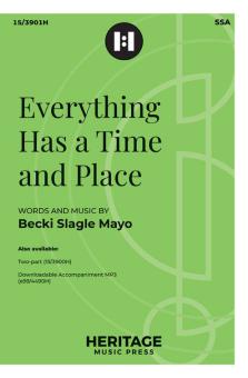 Everything Has a Time and Place 