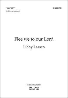Flee we to our Lord 