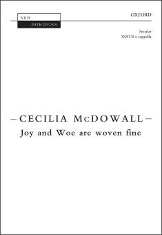 Joy and Woe are woven fine 