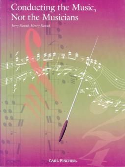 Conducting the Music, Not the Musicians 