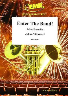 Enter The Band! Standard