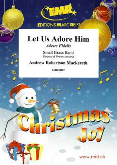 Let Us Adore Him Standard