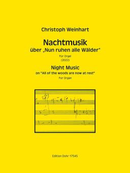 Nachtmusik über "Nun ruhen alle Wälder" 