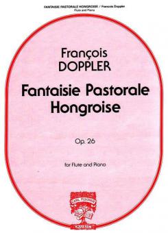 Fanatisie Pastorale Hongroise Op. 26 