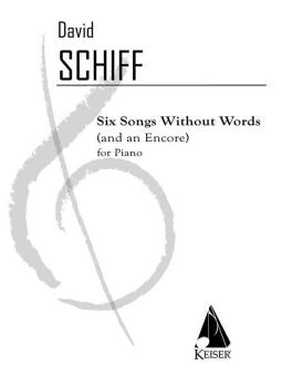 6 Songs Without Words and an Encore 
