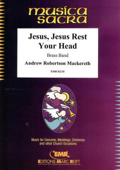 Jesus, Jesus, Rest Your Head Standard