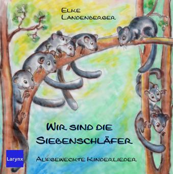 Wir sind die Siebenschläfer 