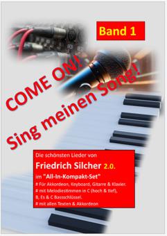 Die schönsten Lieder von Friedrich Silcher 2.0. 