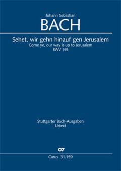 Sehet, wir gehn hinauf gen Jerusalem Download