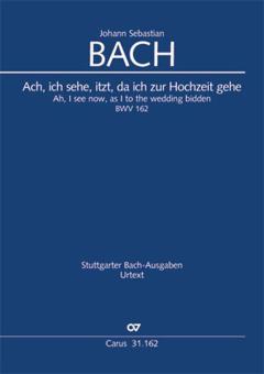 Ah I see now, as I to the wedding bidden BWV 162 Download