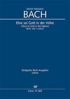 Glory to God in the highest BWV 197a/197.1 Download