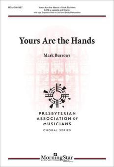 Yours Are the Hands 