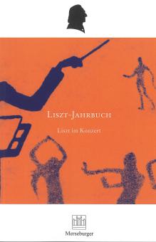 Liszt-Jahrbuch Nr. 5: Liszt im Konzert (Jg. 2023/24) 