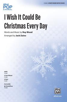 I Wish It Could Be Christmas Every Day Standard