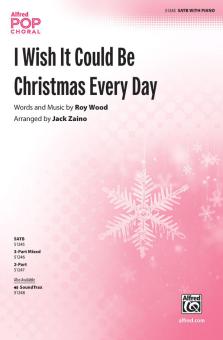 I Wish It Could Be Christmas Every Day Standard