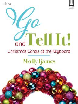 Go and Tell It! 