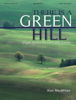 There Is a Green Hillection 