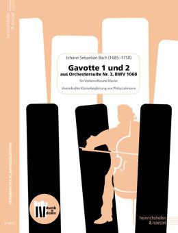 Gavotte 1 und 2 aus Orchestersuite Nr.3  BWV 1068 