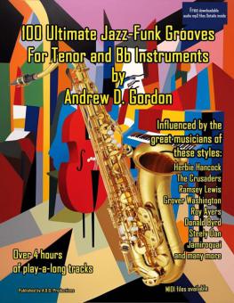 100 Ultimate Jazz-Funk Grooves for Tenor Sax 
