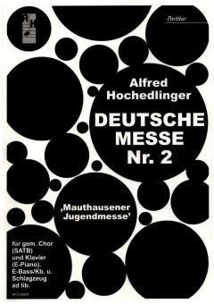 Deutsche Messe Nr.2 