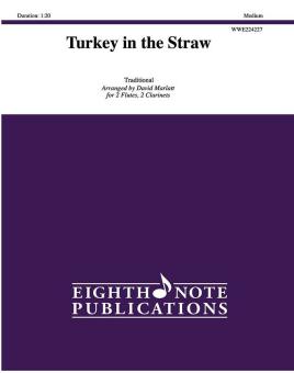 Turkey in the Straw 
