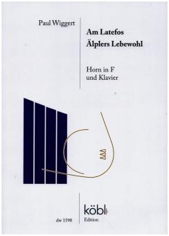 Am Latefos und Älplers Lebewohl 