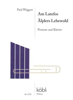 Am Latefos und Älplers Lebewohl 