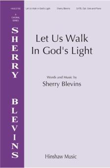 Let Us Walk In God's Light Standard