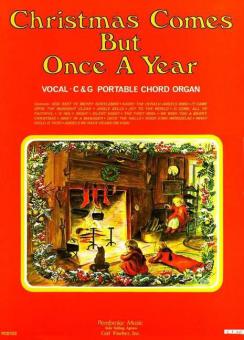 Christmas Comes But Once A Year 