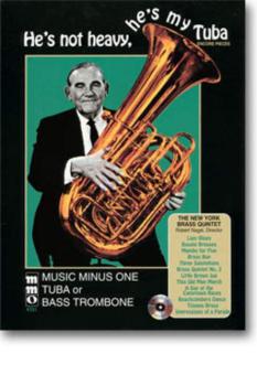 He's Not Heavy, He's My Tuba 