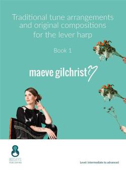 Traditional Tune Arrangements and Original Compositions 1 