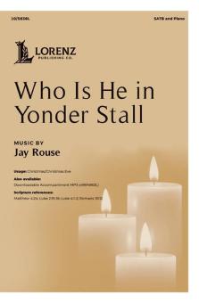 Who Is He in Yonder Stall 