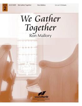 We Gather Together 