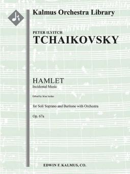 Hamlet, Incidental Music op. 67a 