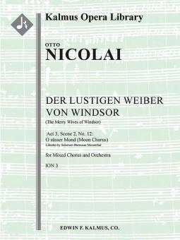 The Merry Wives of Windsor: Act 3, Scene 2, No. 12: O Suesser Mond 