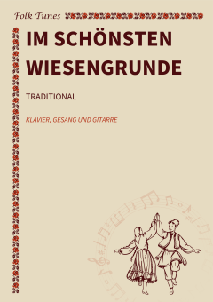 Im schönsten Wiesengrunde 