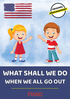 What Shall We Do When We All Go Out? 