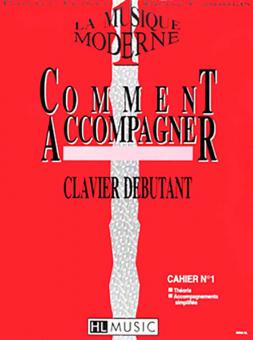 La musique moderne - Comment accompagner 1 