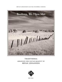 Brethren, We Have Met 