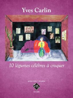 10 Légumes célèbres à croquer 
