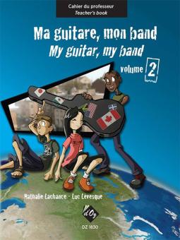 Ma guitare, mon band cahier du professeur 2 