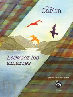 Larguez les amarres 