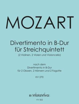 Divertimento in B flat major for String Quintet KV 270 