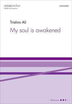 My soul is awakened 