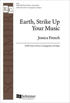 Earth, Strike Up Your Music 