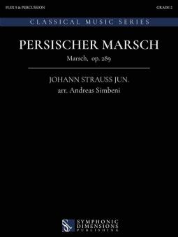 Persian March op. 289 
