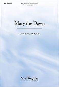 Mary the Dawn 