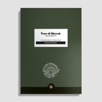 Trau-di Marsch 