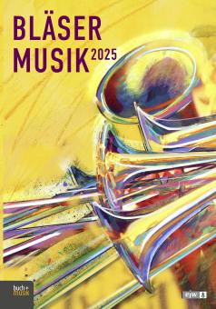 Bläsermusik 2025 